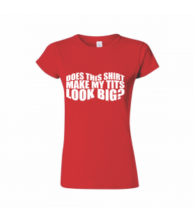 "Does This Shirt" T-shirt for Women